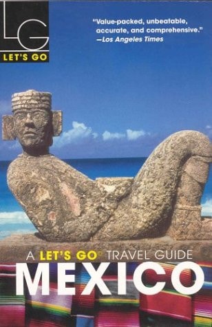 Let's Go Mexico 20th Ed