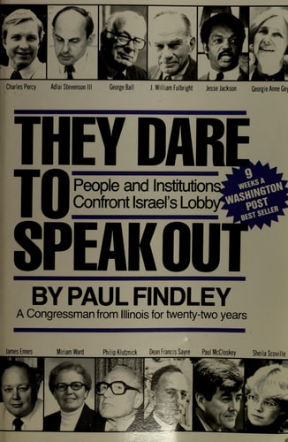 They Dare to Speak Out: People and Institutions Confront Israel's Lobby