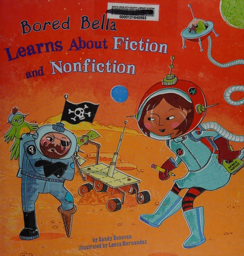 Bored Bella Learns About Fiction and Nonfiction (In the Library)