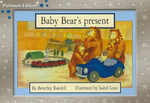Rigby PM Platinum Collection: Individual Student Edition Blue (Levels 9-11) Baby Bear's Present