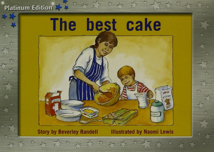 Rigby PM Platinum Collection: Individual Student Edition Blue (Levels 9-11) The Best Cake