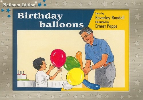 Rigby PM Platinum Collection: Individual Student Edition Blue (Levels 9-11) Birthday Balloons