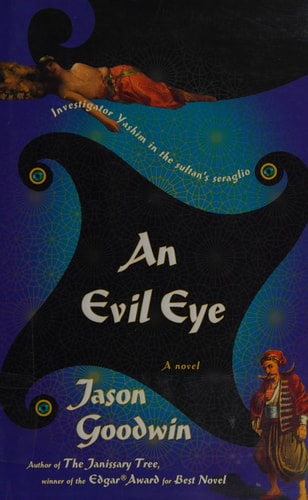 An Evil Eye: A Novel (Investigator Yashim)