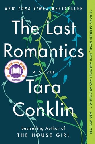 The Last Romantics A Novel