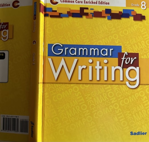 Grammar for Writing ??2014 Common Core Enriched Edition Student Edition Level Yellow, Grade 8 by Beverly Ann Chin (2014-05-04)
