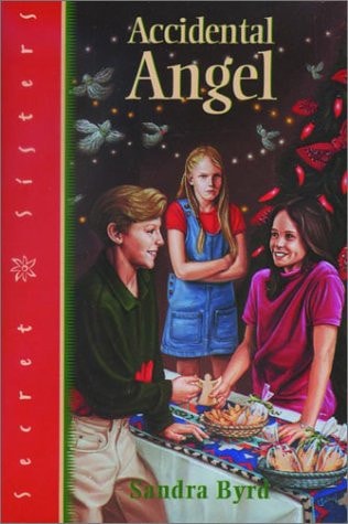 Accidental Angel (Secret Sisters)