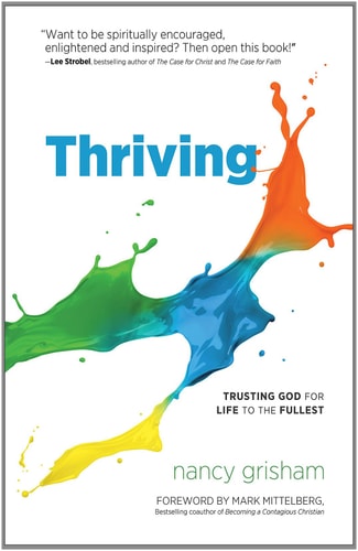 Thriving: Trusting God for Life to the Fullest