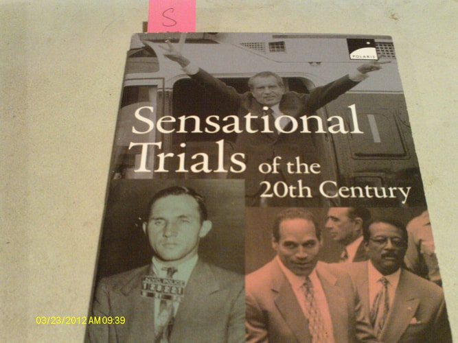 Sensational Trials of the 20th Century