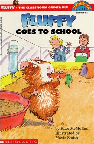 Fluffy Goes to School (Scholastic Reader Level 3)
