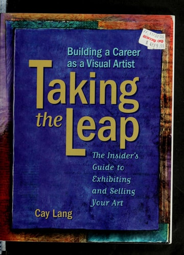 Taking the Leap: Building a Career As a Visual Artist
