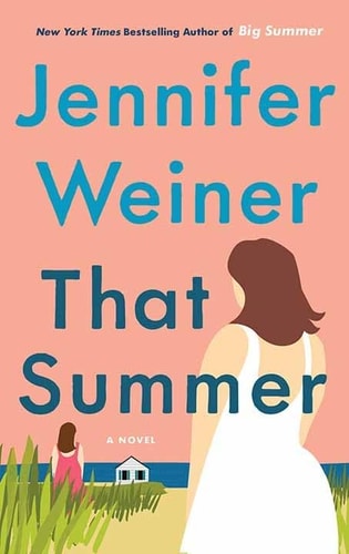 That Summer (Thorndike Press Center Point Large Print)