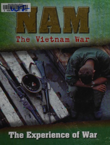 The Experience of War (Nam: The Vietnam War)
