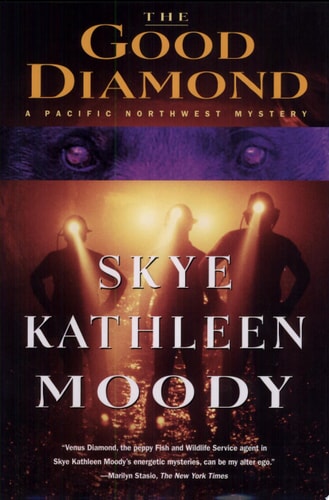 The Good Diamond: A Pacific Northwest Mystery