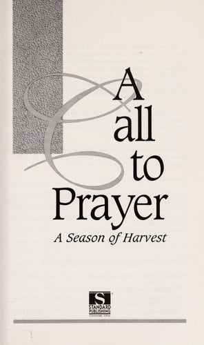 A Call to Prayer: A Season of Harvest