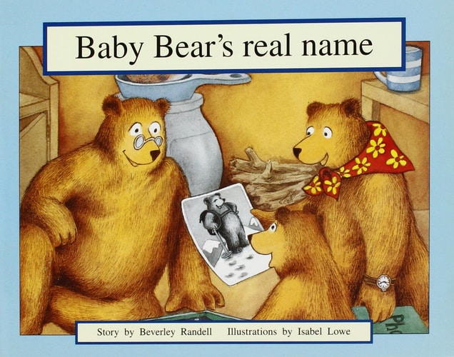 Baby Bear's Real Name: Leveled Reader (Rigby Pm Platinum Upgrade)