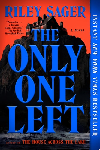 The Only One Left A Novel