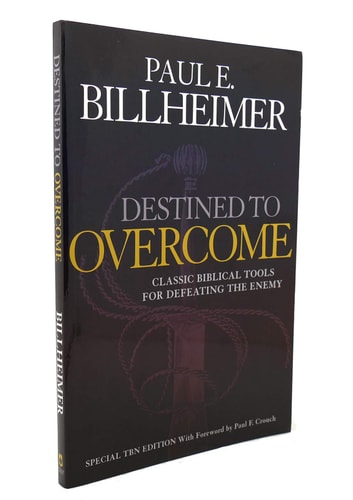 Destined to Overcome: The Technique of Spiritual Warfare