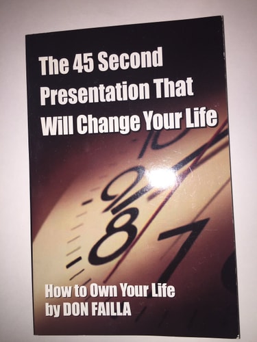 The 45 Second Presentation That Will Change Your Life