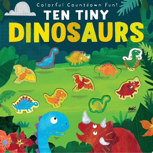 Ten Tiny Dinosaurs (Tiger Tales)