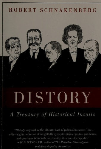 Distory: A Treasury of Historical Insults