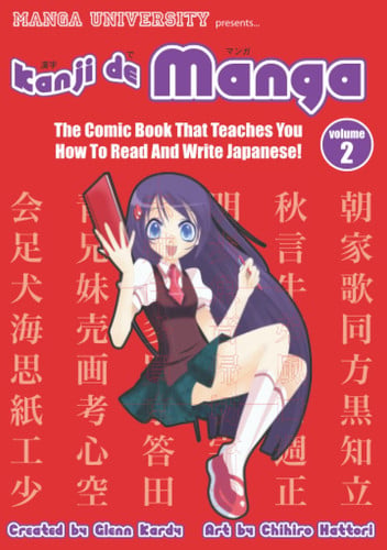 Kanji de manga: the comic book that teaches you how to read and write Japanese!