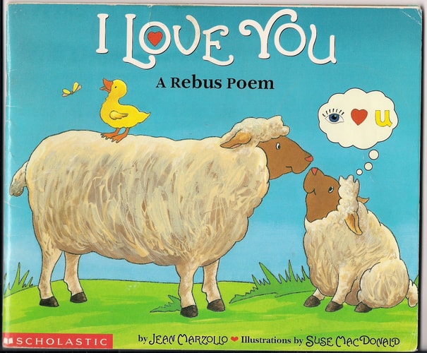 I Love You; A Rebus Poem