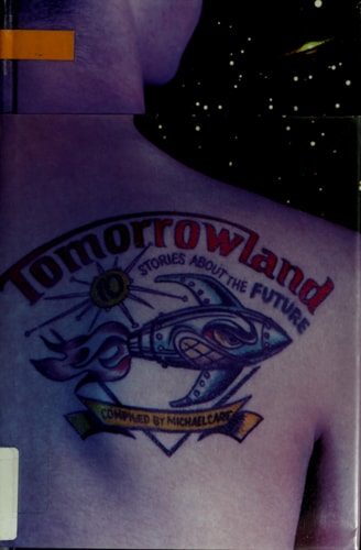 Tomorrowland: 10 Stories About the Future