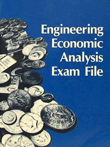 Engineering Economic Analysis Exam File