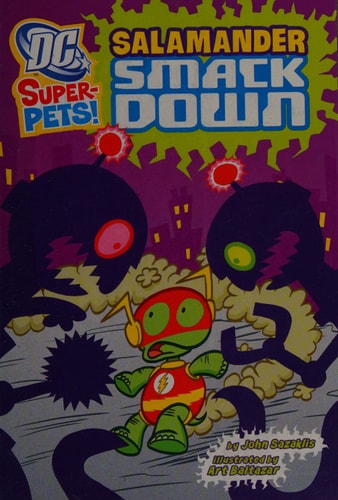 Salamander Smackdown! (DC Super-Pets!)