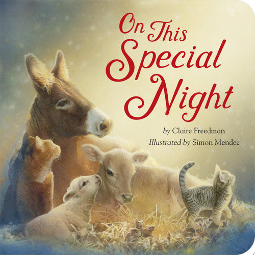 On This Special Night A Christmas Board Book for Kids and Toddlers