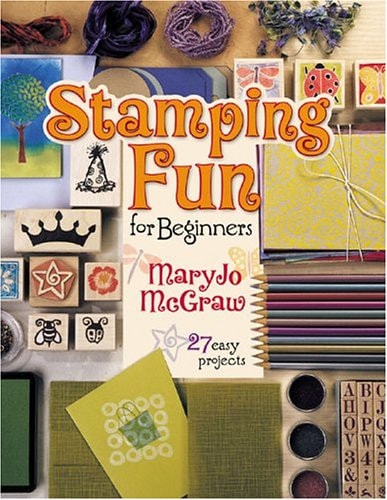 Stamping Fun for Beginners
