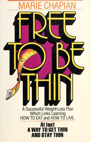 Free to Be Thin
