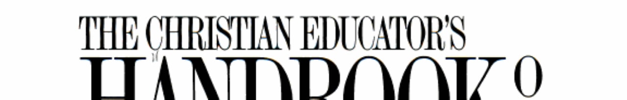 The Christian Educator's Handbook on Family Life Education