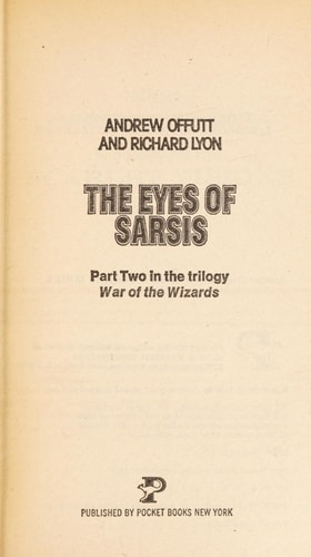 The Eyes of Sarsis (War of the Wizards Trilogy, Book 2)