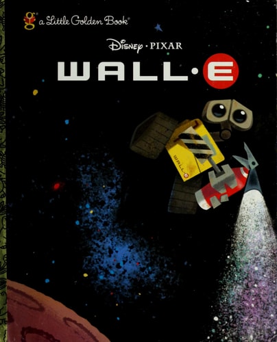Wall-E (A Little Golden Book)