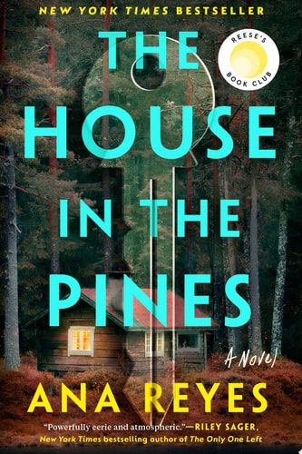 The House in the Pines: Reese's Book Club A Novel