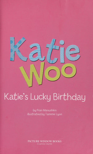 Katie's Lucky Birthday (Katie Woo)