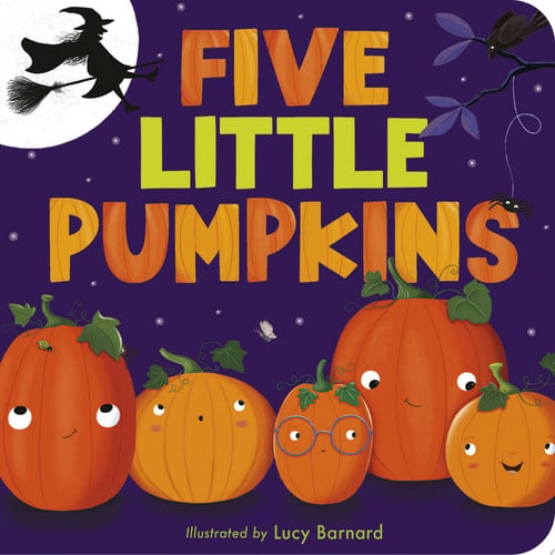 Five Little Pumpkins A Rhyming Pumpkin Book for Kids and Toddlers