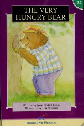 The Very Hungry Bear (Hooked on Phonics, Book 24)
