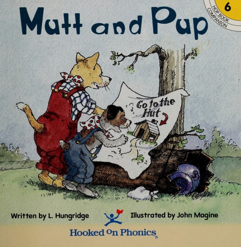 Mutt and Pup (Hooked on Phonics, Book 6 (Companion))