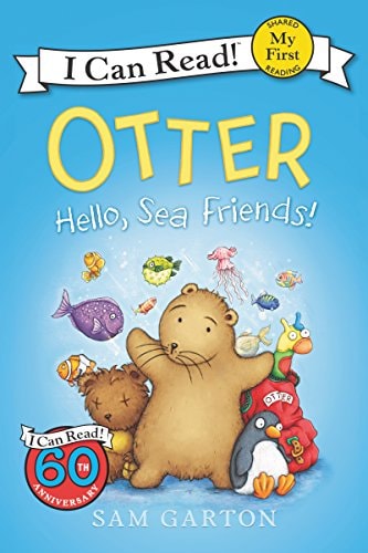 Otter: Hello, Sea Friends! (My First I Can Read)
