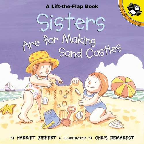 Sisters are for Making Sandcastles (Picture Puffin Books)