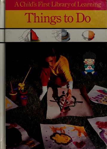 Things to Do (Child's First Library of Learning)