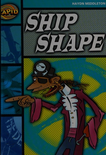 Rapid Reading: Ship Shape (Stage 3, Level 3b)
