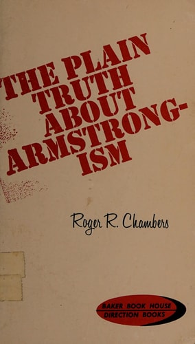 The Plain Truth About Armstrongism (Direction books)