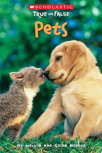 Scholastic True or False: Pets