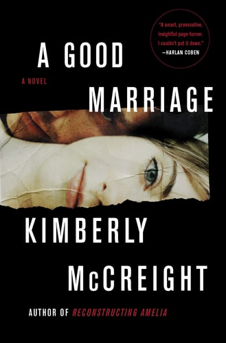 A Good Marriage A Novel