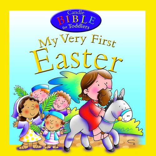 My Very First Easter (Candle Bible for Toddlers)