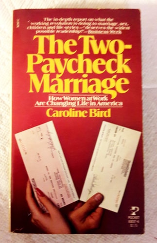 The Two-Paycheck Marriage