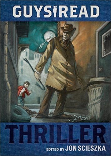 Guys Read #2 Thriller